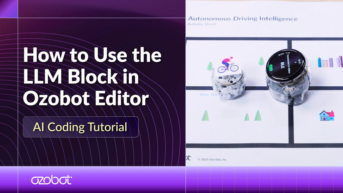 26-Youtube-Thumbnails-AI-Tutorials-V3_How to Use the LLM Block in Ozobot Editor