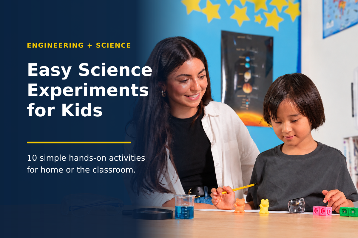 10 Easy Science Experiments for Kids at Home or School